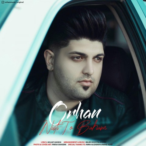 اورهان نیستی تو باهام